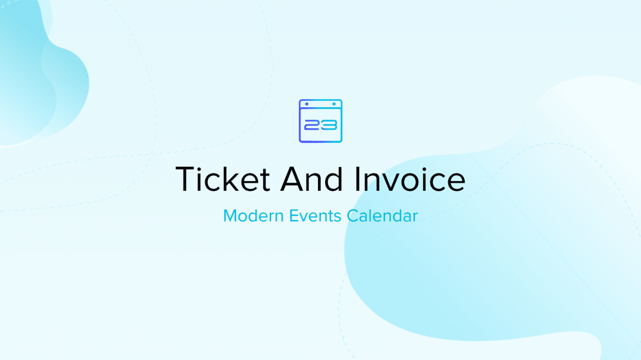 Modern Events Calendar (MEC) Ticket and Invoice v.1.2.8 Download
