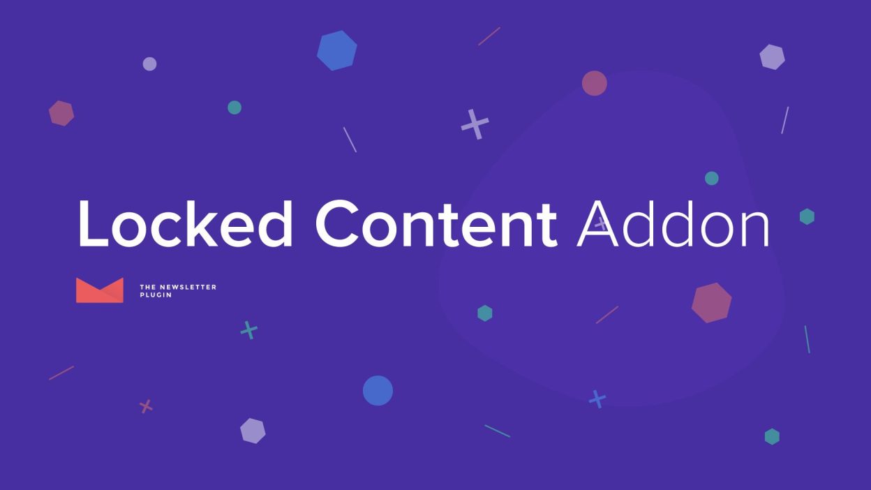 Newsletter – Locked Content Nulled Download