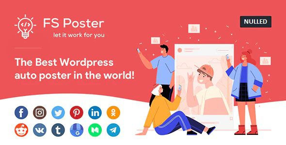 FS Poster WordPress Auto Poster & Scheduler v5.2.5 Download