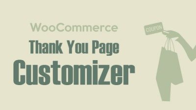 WooCommerce Thank You Page Customizer – Boost Sales v.1.0.5 Download