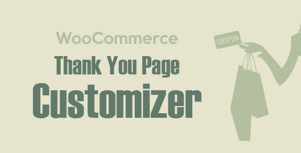 WooCommerce Thank You Page Customizer – Boost Sales v.1.0.5 Download