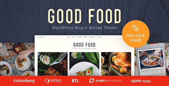 Good Food – Recipe Magazine & Food Blogging Theme v.1.1.4 Download