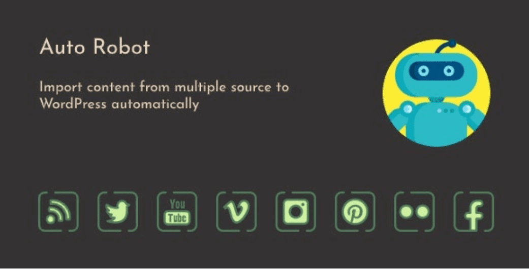 Auto Robot 3.0.3- WordPress Autoblogging Plugin