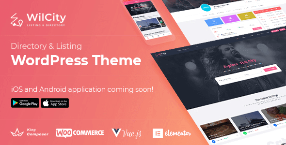 Wilcity GPL – Directory Listing WordPress Theme + App v.1.4.18 Download