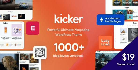 Kicker GPL v.1.3.4 – Multipurpose Blog Magazine WordPress Theme Download