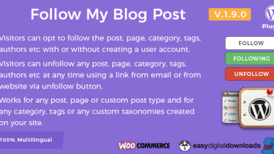 Follow My Blog Post Nulled – WordPress Plugin v.2.1.0 Download