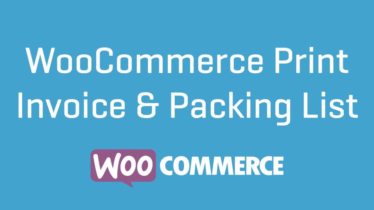 WooCommerce-Print-Invoices&Packing-lists-Nulled-Downloas