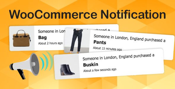WooCommerce Notification Boost Your Sales v.1.4.2.5 Download