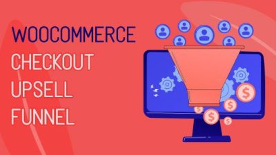 WooCommerce Checkout Upsell Funnel – Order Bump v1.0.0.3 Download