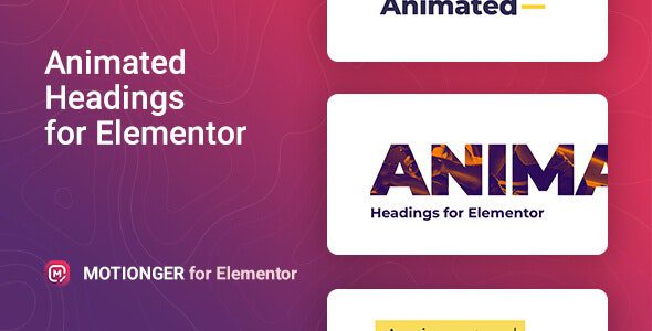 Motionger v.2.0.1 – Animated Heading for Elementor Download