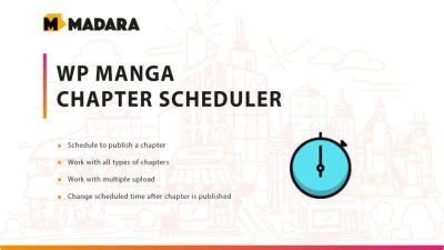 WP Manga v.1.1- Chapter Scheduler Mangabooth Extension Download
