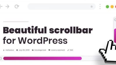 Scroller v.2.0.0 – Custom Scrollbar for WordPress Download