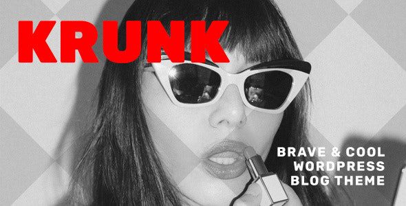 Krunk – Brave & Cool WordPress Blog Theme v5.0.1 Download