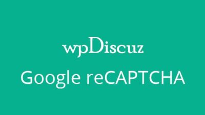 wpDiscuz – Google reCAPTCHA v.7.0.3 Download