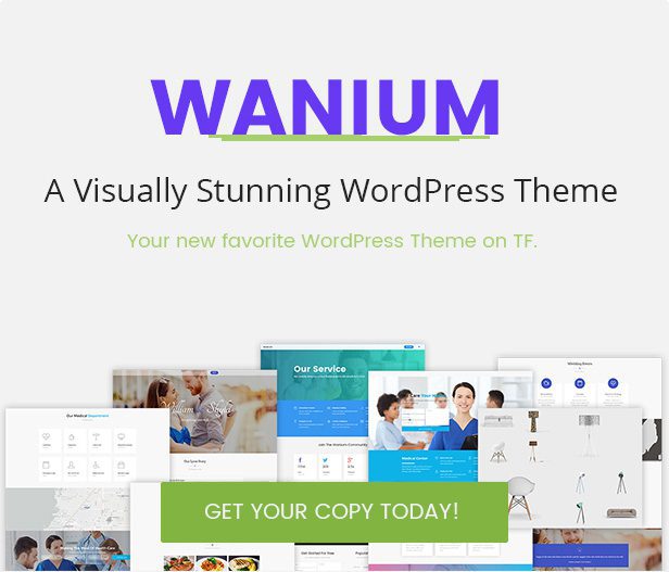 Wanium v1.7.5 – A Elegant Multi-Concept Theme Download