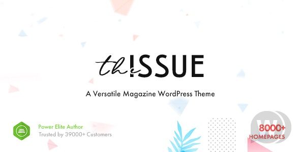 The Issue v.1.6.4 – Versatile Magazine WordPress Theme Download
