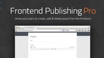 Frontend Publishing Pro v3.11.0 WordPress Post Submission Plugin