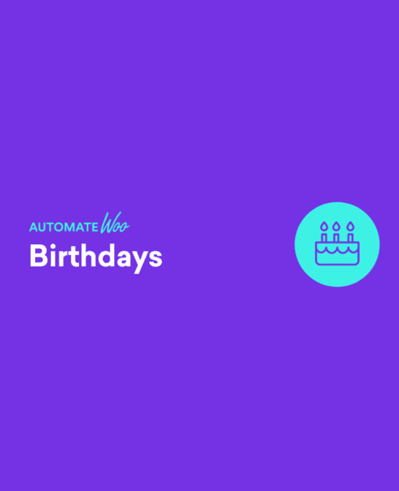 AutomateWoo – Birthdays 破解版下载