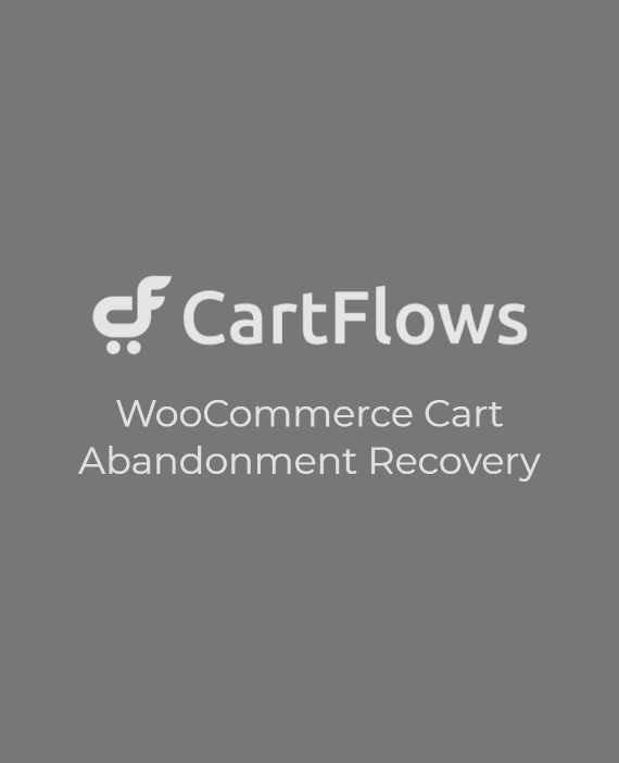 CartFlows WooCommerce Cart Abandonment Recovery 破解版下载