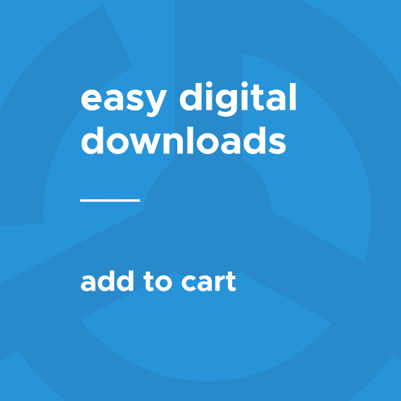 Easy Digital Downloads Add to Cart Pop-Up 破解版下载