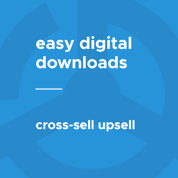 Easy Digital Downloads Cross-Sell and Upsell 破解版下载