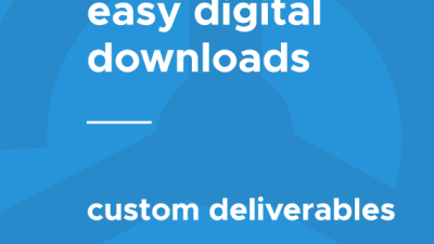 Easy Digital Downloads Custom Deliverables 破解版下载