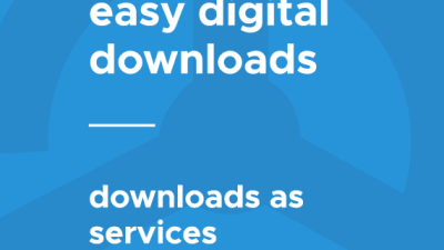Easy Digital Downloads Downloads As Services 破解版下载