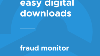 Easy Digital Downloads Fraud Monitor 破解版下载