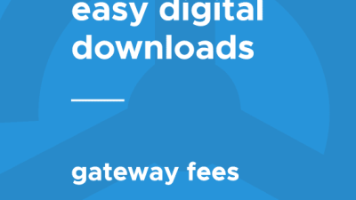 Easy Digital Downloads Gateway Fees 破解版下载