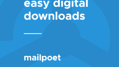 Easy Digital Downloads Mailpoet 破解版下载