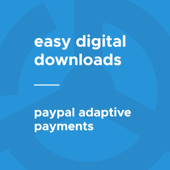 Easy Digital Downloads PayPal Adaptive Payments 破解版下载
