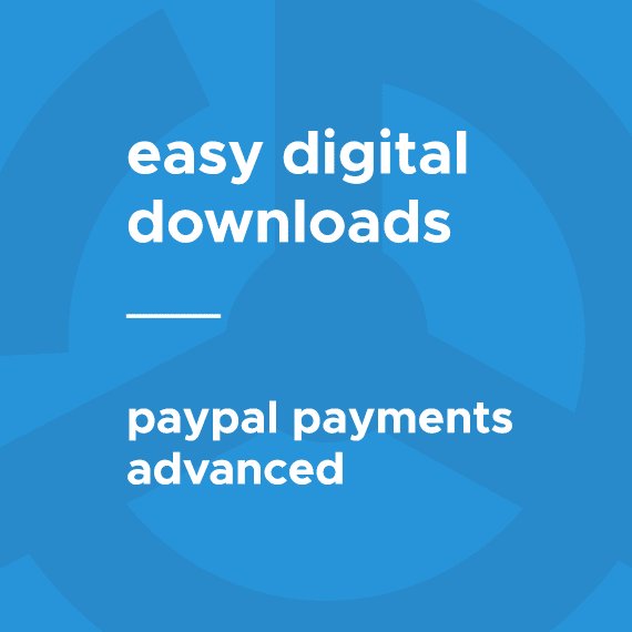 Easy Digital Downloads PayPal Payments Advanced 破解版下载