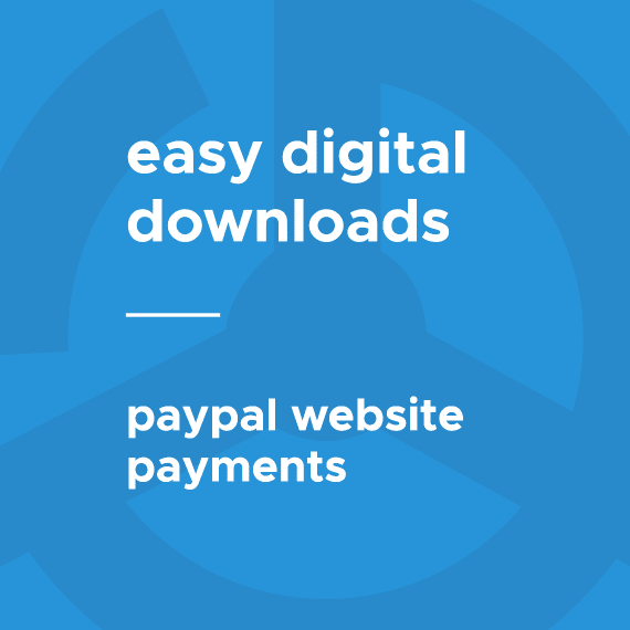 Easy Digital Downloads PayPal Website Payments Pro and PayPal Express Gateway 破解版下载