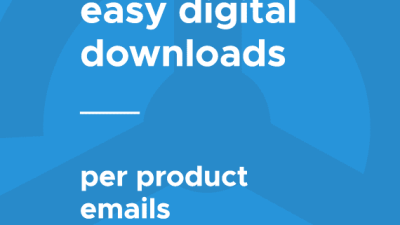 Easy Digital Downloads Per Product Emails 破解版下载