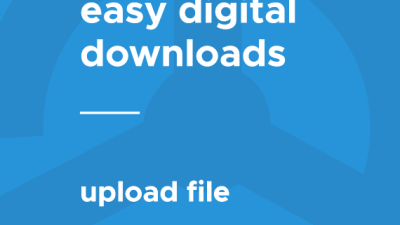 Easy Digital Downloads Upload File 破解版下载