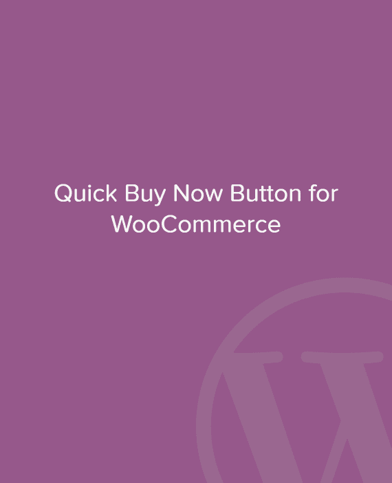 Quick Buy Now Button for WooCommerce 破解版下载