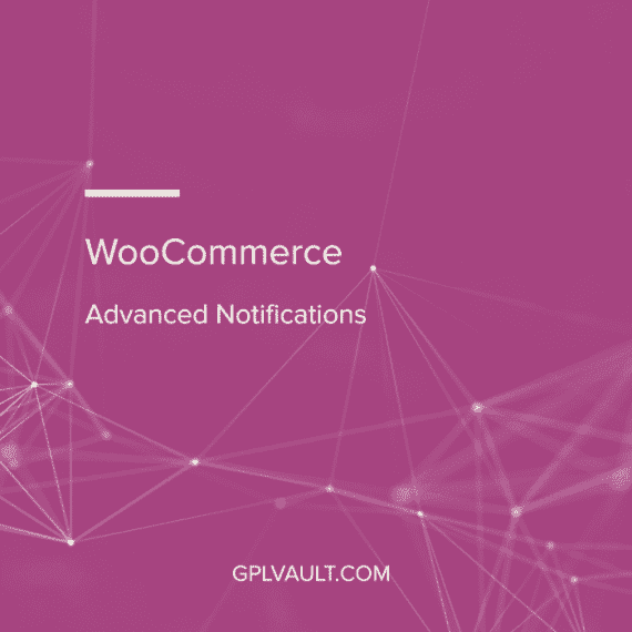 WooCommerce Advanced Notifications WooCommerce Extension 破解版下载