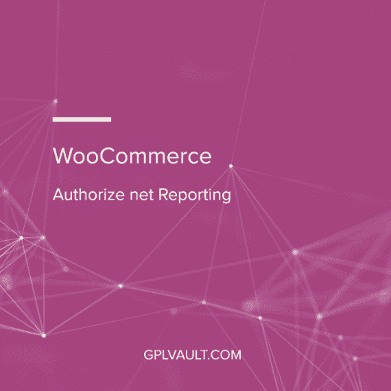 WooCommerce Authorize net Reporting WooCommerce Extension 破解版下载
