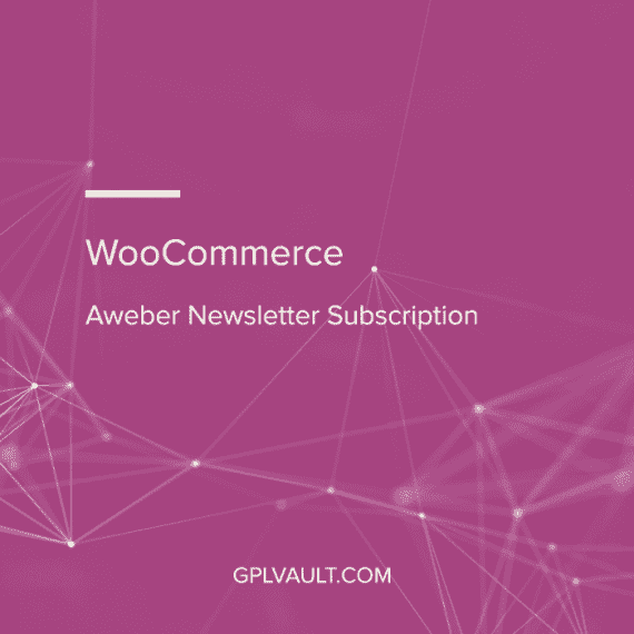 WooCommerce Aweber Newsletter Subscription WooCommerce Extension 破解版下载