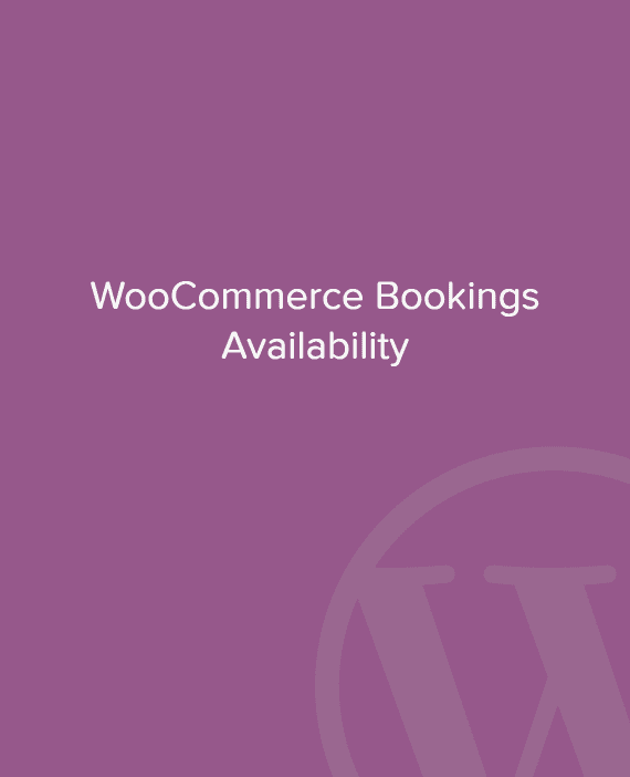 WooCommerce Bookings Availability 破解版下载