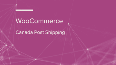 WooCommerce Canada Post Shipping WooCommerce Extension 破解版下载