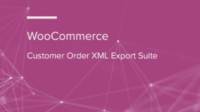 WooCommerce Customer Order XML Export Suite WooCommerce Extension 破解版下载