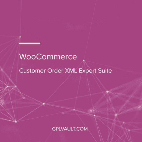 WooCommerce Customer Order XML Export Suite WooCommerce Extension 破解版下载