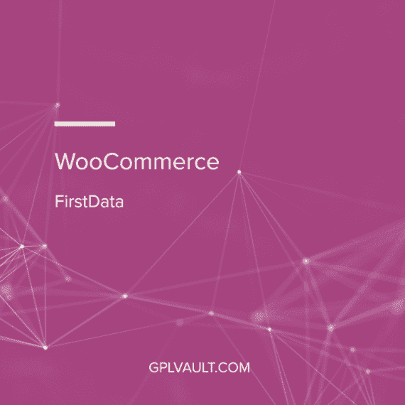 WooCommerce FirstData WooCommerce Extension 破解版下载