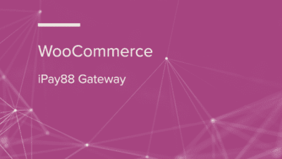 WooCommerce iPay88 Gateway WooCommerce Extension 破解版下载