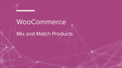 WooCommerce Mix and Match Products WooCommerce Extension 破解版下载