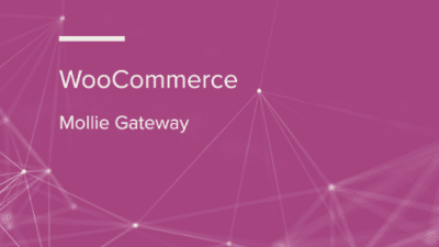 WooCommerce Mollie Gateway WooCommerce Extension 破解版下载