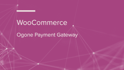 WooCommerce Ogone Payment Gateway WooCommerce Extension 破解版下载