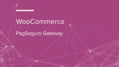 WooCommerce PagSeguro Gateway WooCommerce Extension 破解版下载