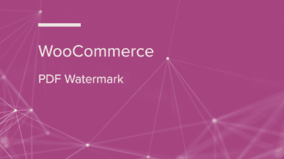 WooCommerce PDF Watermark WooCommerce Extension 破解版下载